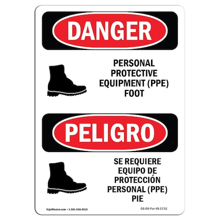 Signmission OSHA, Personal Protective Equipment Pie Bilingual, 18in X 12in Rigid Plastic, 12" W, 18" H, Spanish OS-DS-P-1218-VS-1732